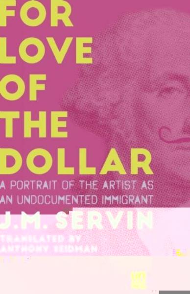 For Love of the Dollar: A Memoir