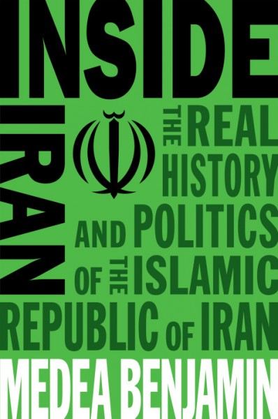 Inside Iran: The Real History and Politics of the Islamic Republic of Iran
