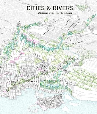 Cities & Rivers: Socioecological Public Space English ed.
