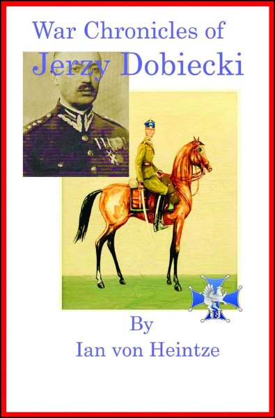 War Chronicles of Jerzy Dobiecki