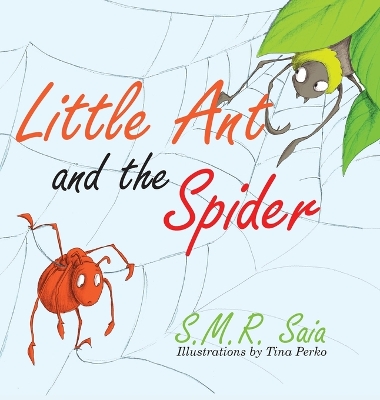 Little Ant and the Spider: Misfortune Tests the Sincerity of Friends