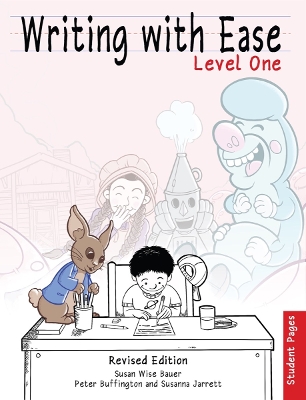 Writing With Ease, Level 1 Student Pages, Revised Edition Revised