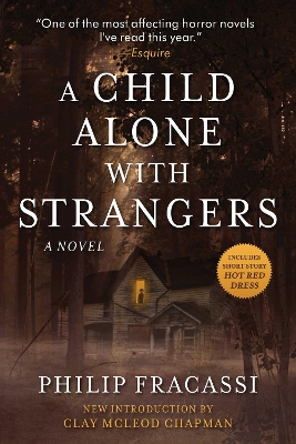 Child Alone with Strangers: A Novel