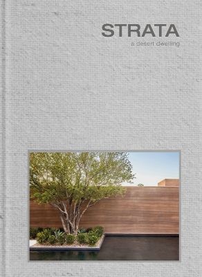 Strata: a desert dwelling Illustrated edition