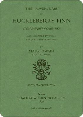 Adventures of Huckleberry Finn: Green Lined Journal