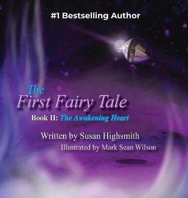 First Fairy Tale: The Awakening Heart