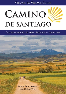 Camino De Santiago: Camino Frances: St Jean - Santiago - Finisterre 10th New edition