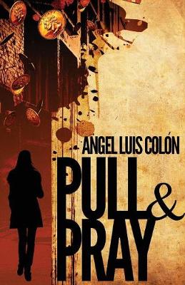 Pull & Pray