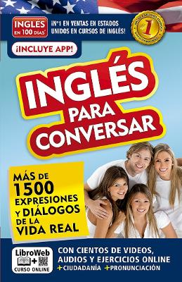 Inglés en 100 días - Inglés para conversar / English in 100 Days:  Conversational English