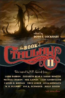 Book of Cthulhu 2: More Tales Inspired by H. P. Lovecraft
