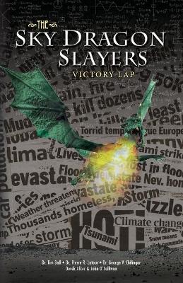 Sky Dragon Slayers: Victory Lap