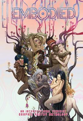 Embodied: An Intersectional Feminist Comics Poetry Anthology
