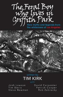 Feral Boy who lives in Griffith Park