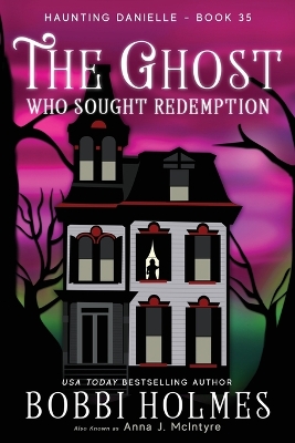 Ghost Who Sought Redemption