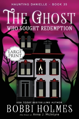Ghost Who Sought Redemption Large type / large print edition