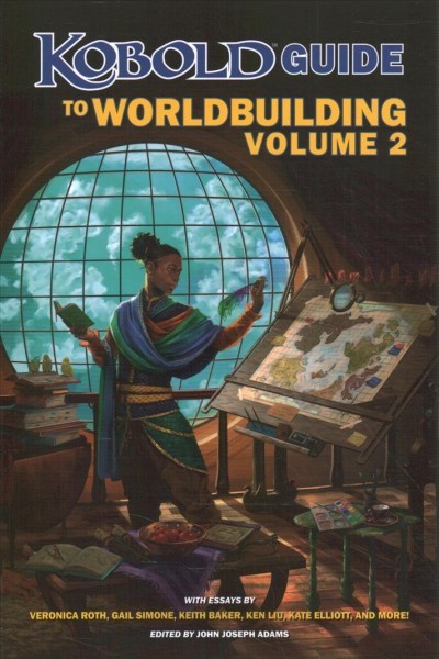 Kobold Guide to Worldbuilding, Volume 2