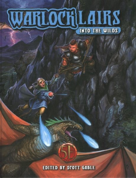Warlock Lairs: Into the Wilds for 5E