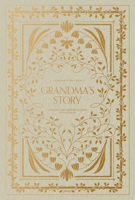 Grandma's Story: A Memory and Keepsake Journal for My Family