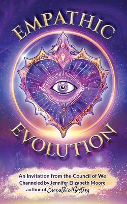 Empathic Evolution: An Invitation from the Council of We