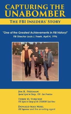 Capturing The Unabomber
