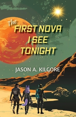 First Nova I See Tonight