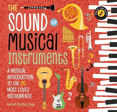 Sound of Musical Instruments: A Musical Introduction to the 20 Most Loved Instruments