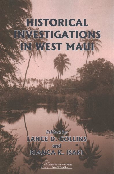 Investigations in West Maui