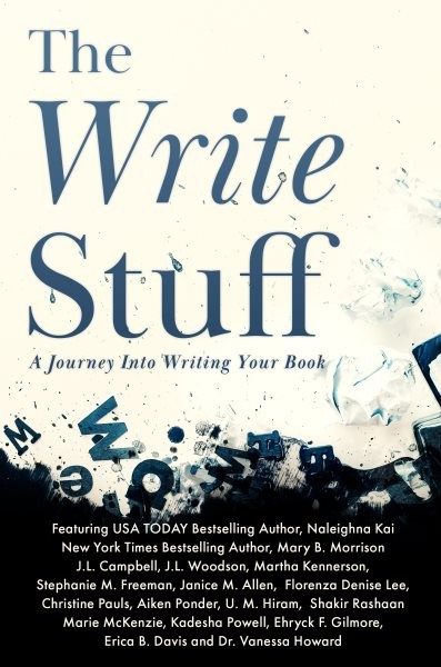 Write Stuff: A Journey into Writing Your Book