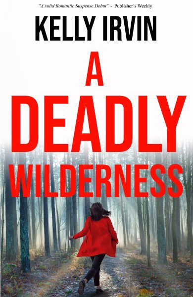 Deadly Wilderness: The Ties That Kill