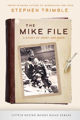 Mike File: A Story of Grief and Hope