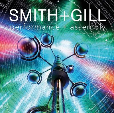Performance plus Assembly: The Experience of Space
