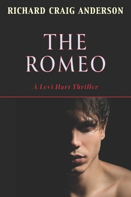 Romeo: A Levi Hart Thriller