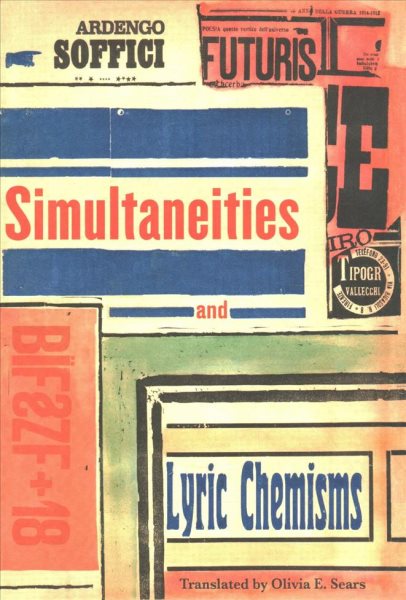 Simultaneities and Lyric Chemisms