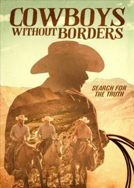 Cowboys Without Borders