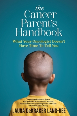 Cancer Parent's Handbook
