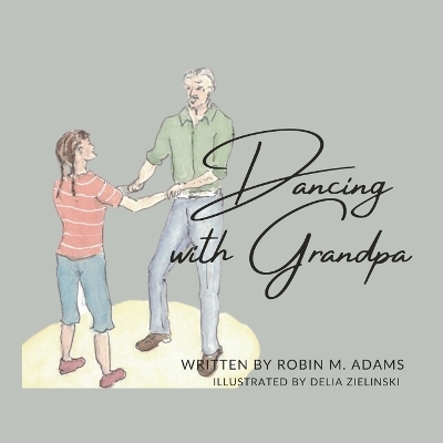 Dancing with Grandpa