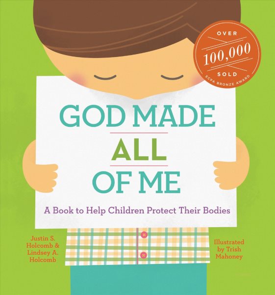 God Made All of Me (ReadAloud): A Read-Aloud Story to Help Children Protect Their Bodies