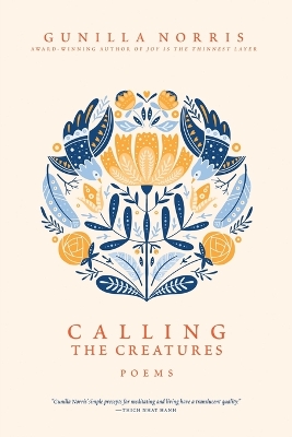 Calling the Creatures: Poems 2nd ed.