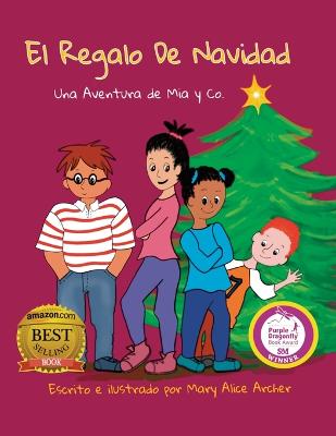 Regalo de Navidad: Una Aventura de Mia y Co.