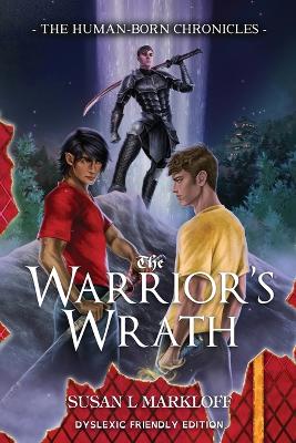 Warrior's Wrath: Dyslexic Friendly Edition