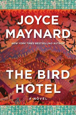 Bird Hotel: A Novel