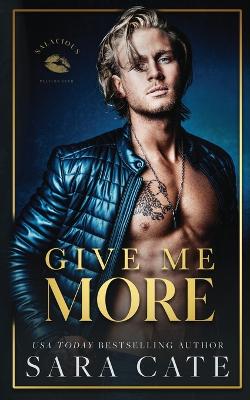 Give Me More