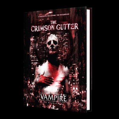 Vampire: The Masquerade 5th Edition Roleplaying Game the Crimson Gutter  Chronicle Book