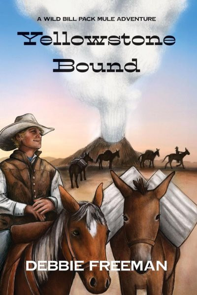 Yellowstone Bound: Wild Bill, #3