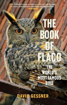 Book of Flaco: The World's Most Famous Bird