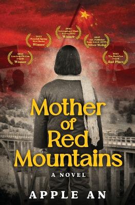 Mother of Red Mountains: A Novel of a Woman's Journey Through Revolutionary China