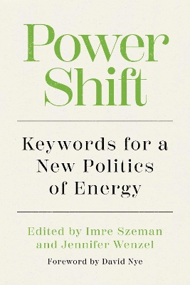 Power Shift: Keywords for a New Politics of Energy