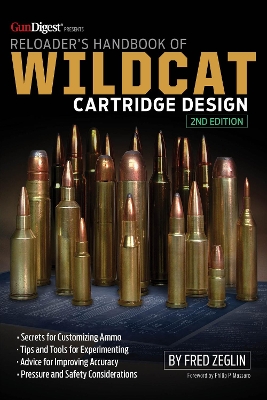 Reloader's Handbook of Wildcat Cartridge Design 2nd New edition