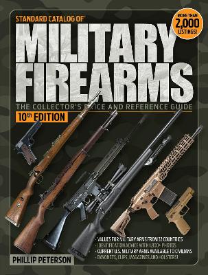 Standard Catalog of Military Firearms 10th New edition