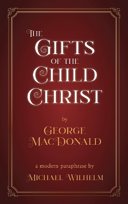 Gifts of the Child Christ